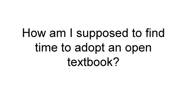 Open Textbook Network Summer Institute 2019 Slides - Wednesday - Page 23